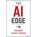 The AI Edge: Sales Strategies for Unleashing the Power of AI to Save Time, Sell More, and Crush the Competition