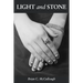 Light and Stone
