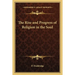 The Rise and Progress of Religion in the Soul