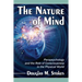 The Nature of Mind: Parapsychology and the Role of Consciousness in the Physical World