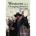Westerns in a Changing America, 1955-2000