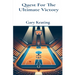 Quest For The Ultimate Victory: One Lasting Tribute: Special Edition