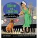 Mister and Lady Day: Billie Holiday and the Dog Who Loved Her