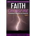 Faith Crossfire: Standing for God in Zyngola