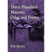 Three Hundred Masonic Odes and Poems