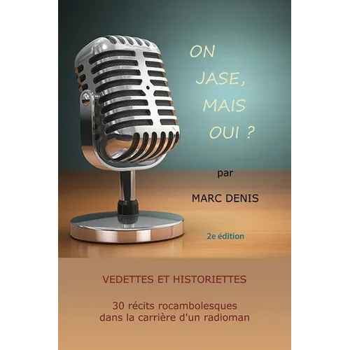 On Jase, Mais Oui?