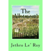 The Allotment!