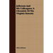 Jefferson And His Colleagues; A Chronicle Of The Virginia Dynasty