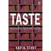 Taste: Media and Interior Design