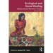 Ecological and Social Healing: Multicultural Women's Voices