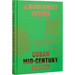 Cuban Mid-Century Design: A Modernist Regime