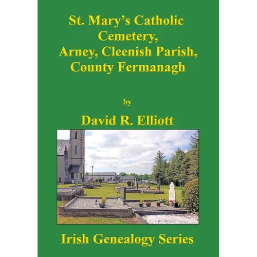 St. Mary's Catholic Cemetery, Arney, Cleenish Parish, County Fermanagh