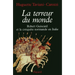La Terreur du monde - Robert Guiscard et la conquête normande en Italie