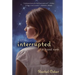 Interrupted: A Life Beyond Words [Delete 'A' - MM]