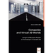 Companies and Virtual 3D Worlds