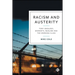 Racism and Austerity: Tory Ideology, Migrants, Muslims and the Working Class