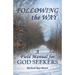 Following the Way: A Field Manual for God Seekers