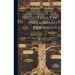 History of the Welles Family in England and Normandy: With the Derivation From Their Progenitors of Some of the Descendants in the United States