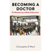 Becoming a Doctor: Re-Membering a Medical Education