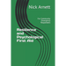 Resilience and Psychological First Aid: For Community Emergency Responders