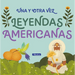 Una Y Otra Vez 2. Leyendas Americanas / Again and Again 2: American Legends