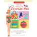 It's All about the Accessories for the World's Most Fashionable Dolls, 1959-1972