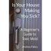 Is Your House Making You Sick? A Beginner's Guide to Toxic Mold