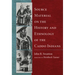 Source Material on the History and Ethnology of the Caddo Indians