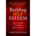Building Self-Esteem: How Learning from Shame Helps Us to Grow