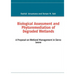 Biological Assessment and Phytoremediation of Degraded Wetlands: A Proposal on Wetland Management in Sierra Leone