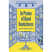 In Praise of Good Bookstores