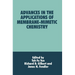 Advances in the Applications of Membrane-Mimetic Chemistry