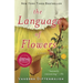 The Language of Flowers