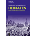 Heimaten: Räume Kultureller Politikgeschichte