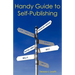Handy Guide to Self-Publishing