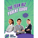 The Teen Biz Parent Guide