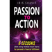 Passion to Action: Six lessons (that every woman must learn) For personal & financial fulfillment
