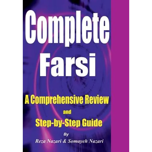 Complete Farsi: A Comprehensive Review and Step-by-Step Guide