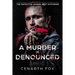 A Murder is Denounced