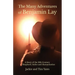 The Many Adventures of Benjamin Lay: A Story of the 18th Century Shepherd, Sailor, Humanitarian
