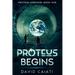 Proteus Begins: Proteus Unbound: Book One
