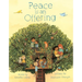 Peace Is an Offering
