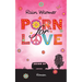 Porn for Love