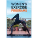 Women's Exercise Programs: Unlock Your Strength and Vitality (2024 Guide for Beginners)