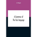 A Grammar Of The Tulu Language