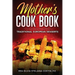 Mother's Cookbook: Traditional European Desserts: Traditional European: Traditional
