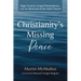 Christianity's Missing Peace: Pope Francis, Gospel Nonviolence, and the Renewal of the Irish Church