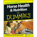 Horse Health and Nutrition for Dummies