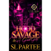 A Hood Savage & A Good Girl: An African American Romance
