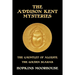 The Addison Kent Mysteries: The Gauntlet of Alceste / The Golden Scarab